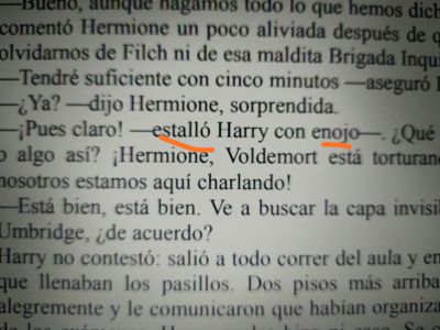 Estalló
Estalló Harry con enojo
Keywords: dijo