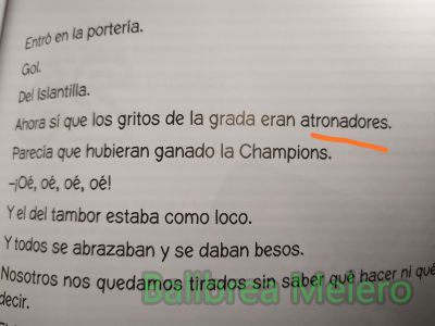 atronadores
los gritos de la grada eran atronadores
Keywords: sonido