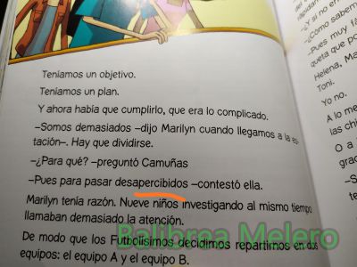 desapercibidos
pasaba desapercibidos
Keywords: no se notaba;darse cuenta;notar