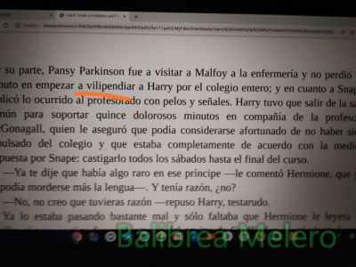 Vilipendiar
No perdió ni un minuto en empezar a vilipendiar a Harry
Keywords: acción;negativo