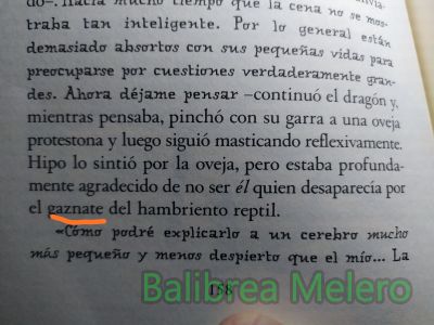 gaznate
quien desaparecía por el gaznate del hambriento reptil

garguero

1. m. Parte superior de la tráquea.

2. m. tráquea (‖ conducto de las vías respiratorias).
Keywords: monstruo;boca;animal;naturaleza